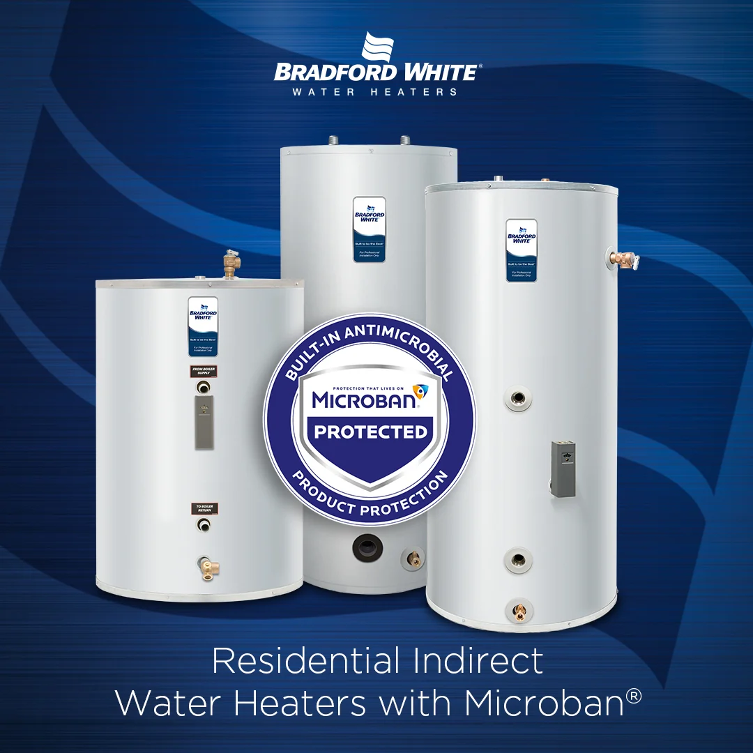 Bradford White residential indirect water heaters with Microban protection